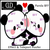 :::D&D:::Valentines Panda BFF Effect&TeleportPoofer