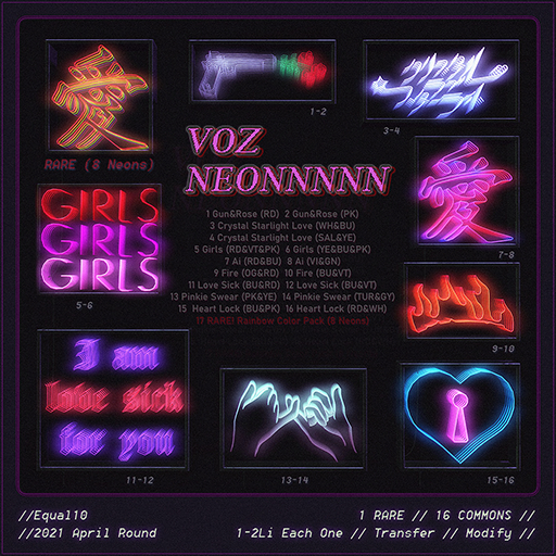 #17 [VOZ] Neonnnnn - RARE! Rainbow Color Pack
