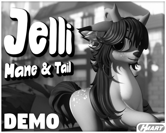 [HMART] Jelli Mane & Tail DEMO