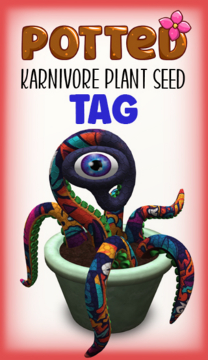 Potted: Karnivore Seed: Tag
