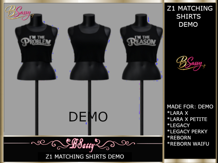 *BSASSY* Z1 SHIRTS DEMO