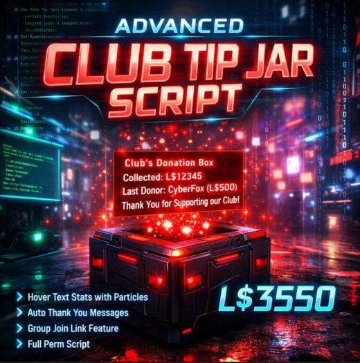 Advanced Club Tip Jar Script for Second Life – Full Perm Donation Box with Hover Stats, Particles & Auto Thank You Syste
