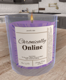 PPW - Candle Very Meme Chronically Online (ADD)