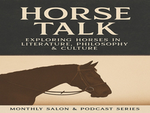 Horse Talk: A monthly podcast you can attend live