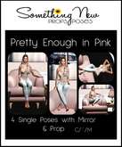 **SN~ Pretty Enough in Pink