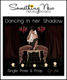 **SN~ Dancing in her Shadow