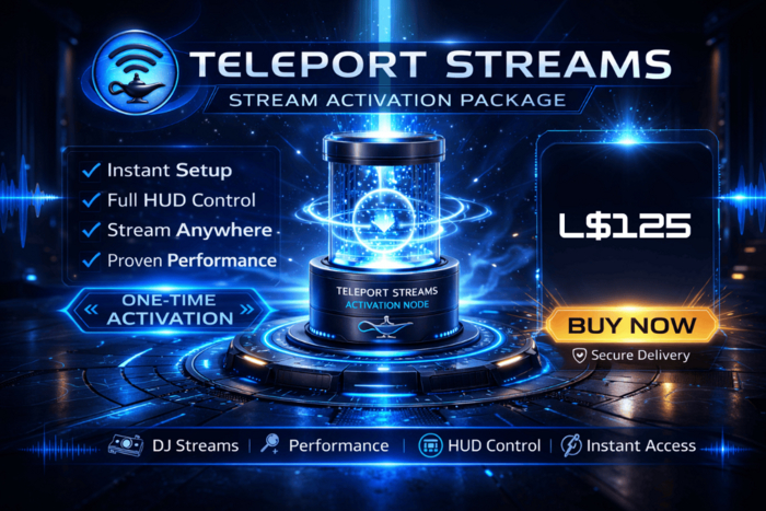 Teleport Streams – On-Demand DJ Stream (L$125)