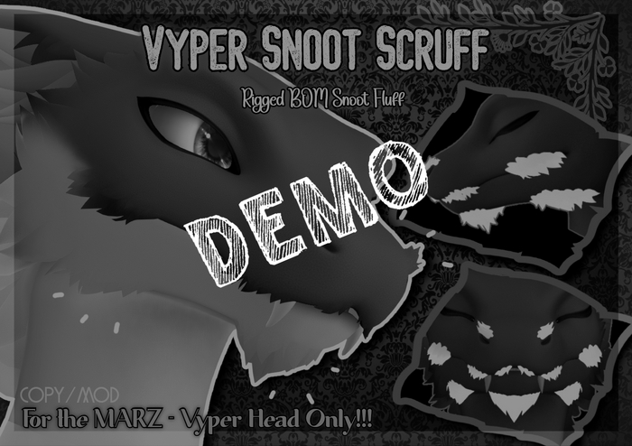 [FH] Vyper Snoot Scruff [DEMO]