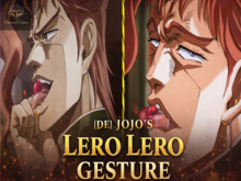 {DE} Lero Lero JoJo Gesture