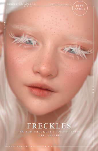 { Pity Party } Freckles DEMO