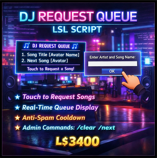 DJ Request Queue LSL Script – Touch-to-Request Song Manager for Second Life Clubs & Parties
