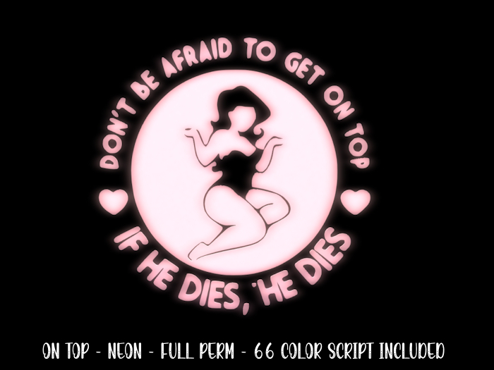 ~ VV ~ On Top - Neon - Full Perm