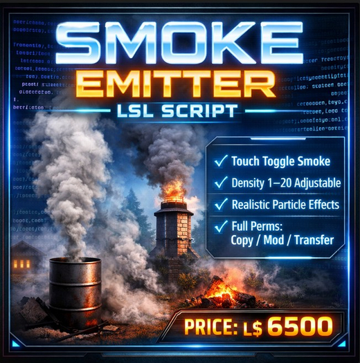 Second Life Smoke Emitter LSL Script with Fire Texture – Full Permissions, Easy Customizable Particle Effects