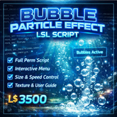 Full Perm Bubble Particle Effect LSL Script with Texture & User Guide – Interactive Menu Controlled Bubble System