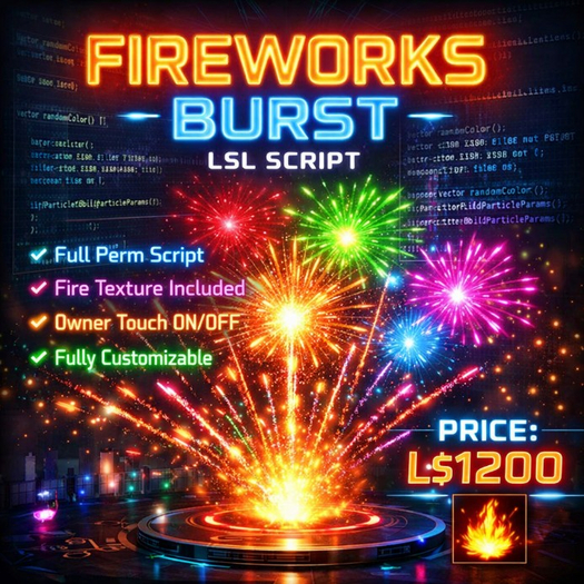Full Perm Fireworks Burst LSL Script with Texture & User Guide – Advanced Particle Explosion System