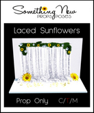**SN~ Laced Sunflowers Prop
