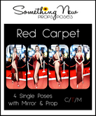 **SN~ Red Carpet Pose & Prop