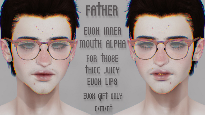 +FATHER+ EvoX Inner Lip Alpha - GIFT
