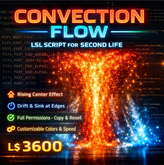 Convection Flow Particle Script for Second Life – Dynamic Rising & Sinking Particles, Full Permissions