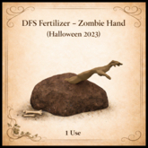 DFS Fertilizer - Zombie Hand (Halloween 2023) - ACTUAL ITEM