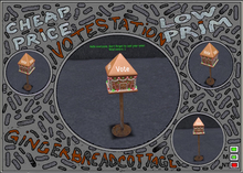 VOTE STATION  GINGERBREAD COTTAGE