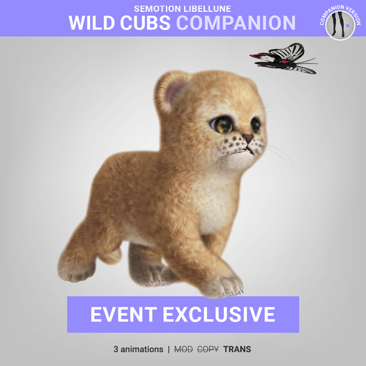 SEmotion Libellune Wild Cubs Companion EXCLUSIVE