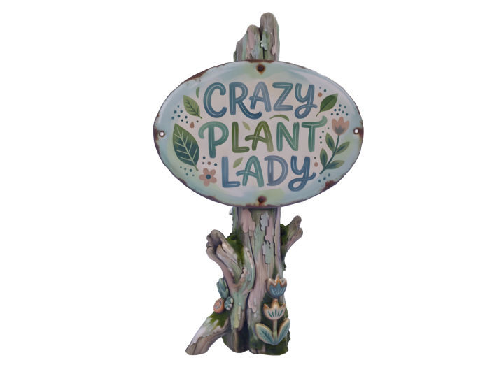 HB: Crazy Plant Lady Sign FuLL PERM