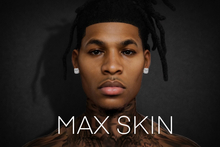 max skin