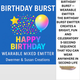 Happy Birthday BURST Emitter WEARABLE