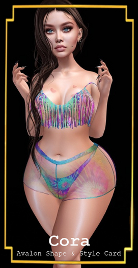 .:Araxi:. Cora Shape - Avalon