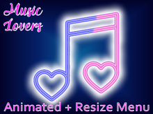  ★★★★★~ MUSIC LOVERS - Animated Neon - Resize Menu
