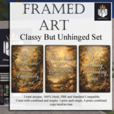 PPW - Art Decor Looks Classy Says Unhinged Set (ADD)