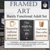 PPW - Art Decor Barely Functional Adult Set (ADD)