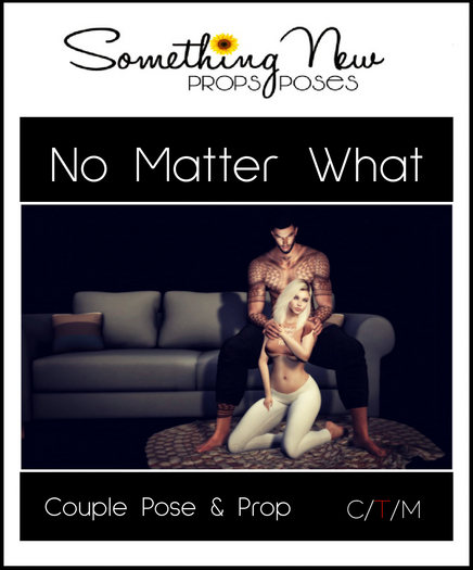 **SN~ No Matter What 