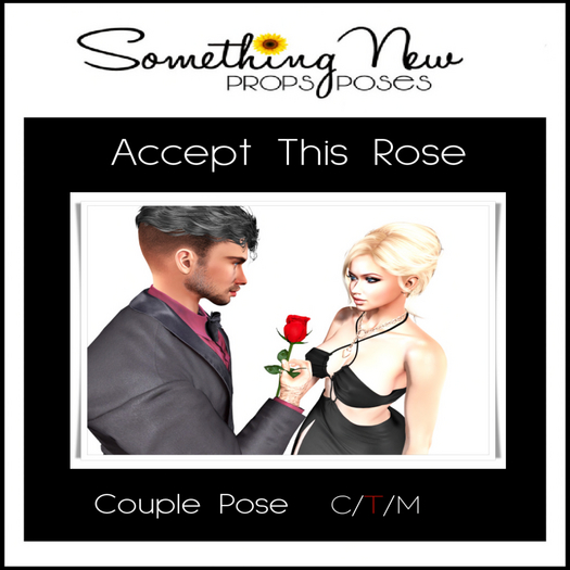**SN~Accept this Rose