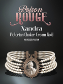 POISON ROUGE Xandra Victorian Chocker Creaml/Gold 