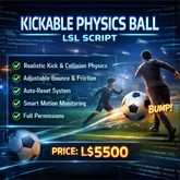 Kickable Physics Ball LSL Script – Realistic Bounce, Friction Control, Auto Reset System | Full Permissions