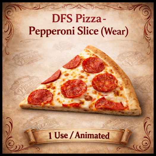 DFS Pizza - Pepperoni Slice (Wear) - ACTUAL ITEM