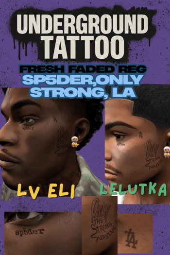 Underground TATTO-SP5DER,ONLYSTRONG,LA