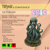 [EPIC TipJar] Octopussy (ADD ME)