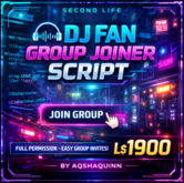 DJ Fan Group Joiner HUD – Full Permission LSL Script for Second Life by Aqshaquinn