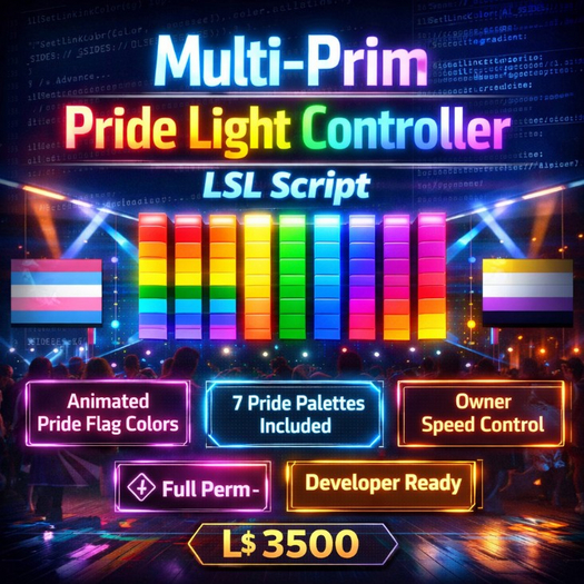 Multi-Prim Pride Light Controller LSL Script – Animated Flag Color System – Full Perm – Linked Prim LED Controller
