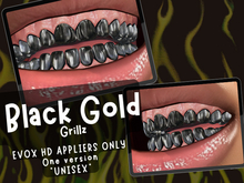 BLACK GOLD GRILLZ
