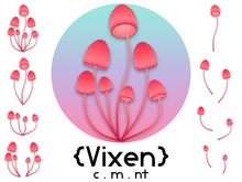 {Vixen} - Fairy Mushrooms - { #10 Sakura }