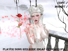 Player Song Red Rose IDGAF by Duan Lipa