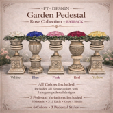 ~FT~ Garden Pedestal FAT pack