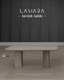LAVIARA x UNIVERSA - Lavish Dining Table