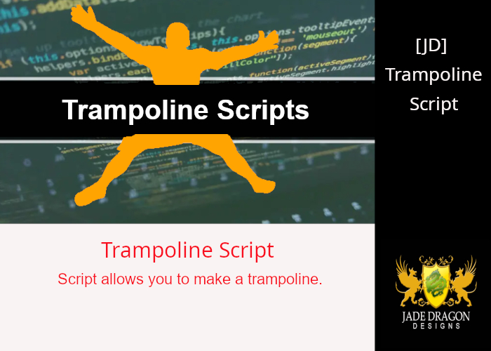 [JD] - Trampoline Script - Full Permissions