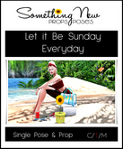 **SN~ Let It Be Sunday Everyday