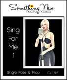 **SN~ Sing For Me 1